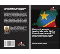 Il decentramento territoriale nella RDC e il suo impatto sugli ETD: Contesto del settore BOLOMBA, Territorio di BOLOMBA (Provincia dell'Equateur, RDC)