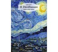 Il decifratore (tutto nella notte)