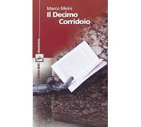 Il decimo corridoio