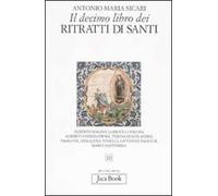 Il decimo libro dei ritratti di santi