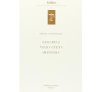 Il decreto antico-ittita di Pimpira - [LoGisma Editore]