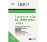 Il decreto correttivo alla Riforma penale Cartabia