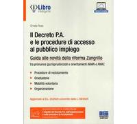 Il Decreto P.A. e le procedure di accesso al pubblico impiego
