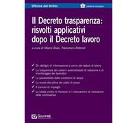 Il decreto trasparenza: risvolti applicativi dopo il decreto lavoro