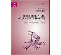 Il defibrillatore nelle società sportive