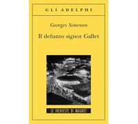 Il defunto signor Gallet