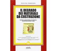 Il degrado dei materiali da costruzione. Con Contenuto digitale per download e accesso online