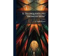 Il Delinquente Nei "promessi Sposi"