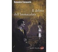 Il delitto dell'Immacolata