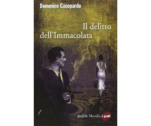 Il delitto dell'Immacolata - Cacopardo Crovini Domenico