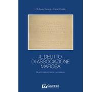 Il delitto di associazione mafiosa