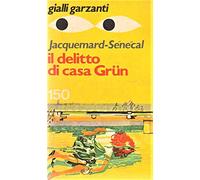 Il delitto di casa Grun