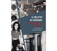 Libri Igor Patruno / Galanti Giacomo - Il Delitto Di Chiavari. La Strana Morte D