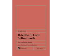 Il delitto di Lord Arthur Savile. Uno studio sul dovere