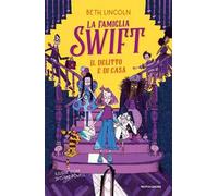 La famiglia Swift. Il delitto è di casa