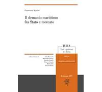 Il demanio marittimo fra stato e mercato