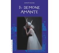Il demone amante - 2024 - Anguana Edizioni