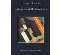 Il demone della frivolezza