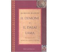 Il demone e il Dalai Lama. Tra Tibet e Cina, mistica di un triplice omicidio