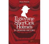 Il demone oscuro. Il giovane Sherlock Holmes