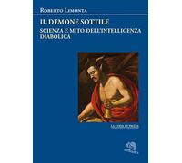 Il demone sottile. Scienza e mito dell’intelligenza diabolica