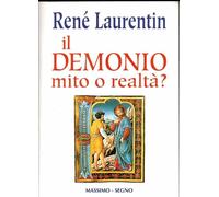 Il demonio. Mito o realtà?