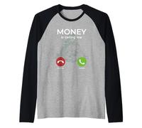 Il Denaro Chiama Divertente Maglia con Maniche Raglan