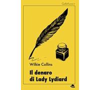 Il denaro di Lady Lydiard