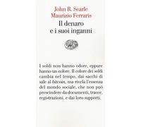 Il denaro e i suoi inganni