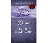 Il denaro e la legge dell'attrazione