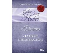 Il denaro e la legge dell'attrazione