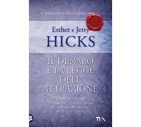 Il denaro e la legge dell'attrazione