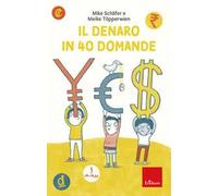 Il denaro in 40 domande
