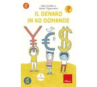 Il denaro in 40 domande