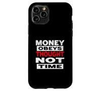 Il denaro obbedisce al pensiero non al tempo Custodia per iPhone 11 Pro
