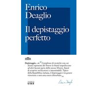 Il depistaggio perfetto