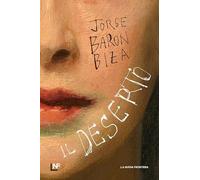 Libri Barón Biza Jorge - Il Deserto