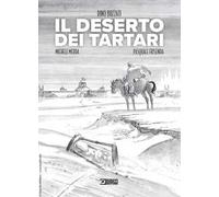 IL DESERTO DEI TARTARI - BUZZATI DINO, MEDDA MICHELE - Sergio Bonelli Editore