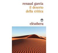 Il deserto della critica