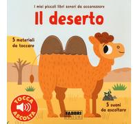 Il deserto. Libri sonori da accarezzare - Billet Marion