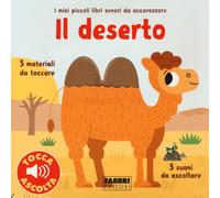 Il deserto. Libri sonori da accarezzare - Billet Marion