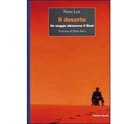 Il deserto. Un viaggio attraverso il Sinai