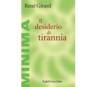 Il desiderio di tirannia
