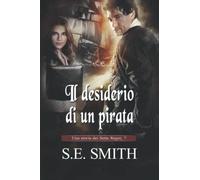 Il desiderio di un pirata: Una storia dei Sette Regni, 7