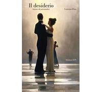 Il desiderio. Letture di psicanalisi