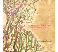 Libri Peccarisi Loredana - Il Desiderio Piu Profondo. Educare Alla Scoperta Di S