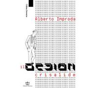 Il design crisalide