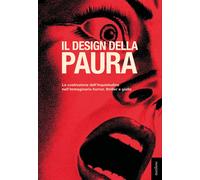 Il design della paura - AA.VV.