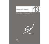 Il design prima del design. Piero Bottoni e la produzione di mobili in ser...