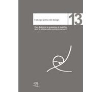 Design Prima Del Design. Piero Bottoni E La Produzione Di Mobili In Serie In Ant